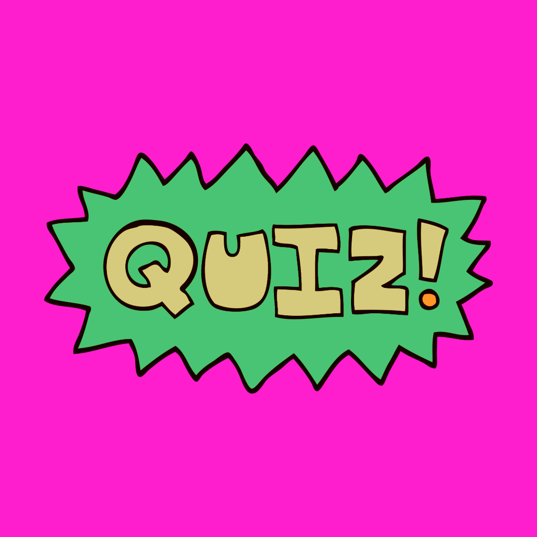 Quiz! text